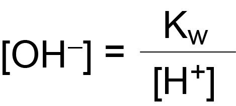 OH- concentration equals Kw divided by H+ concentration